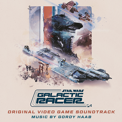 スター・ウォーズ：ギャラクティック・レーサー [オリジナル・サウンド