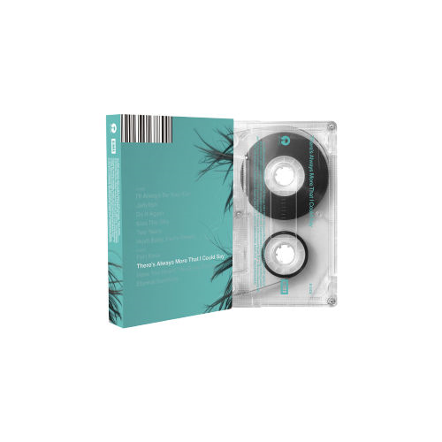 There's Always More That I Could Say Cassette [輸入盤