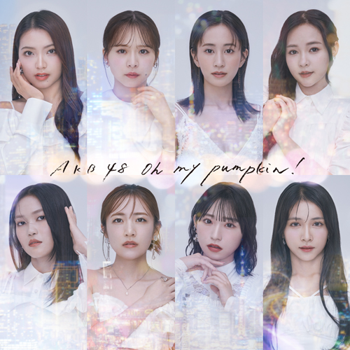 Oh my pumpkin! [通常盤][CD MAXI] - AKB48 - UNIVERSAL MUSIC JAPAN