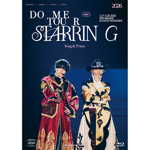 King & Prince DOME TOUR 2026 ～STARRING～ [通常盤][Blu-ray] - King